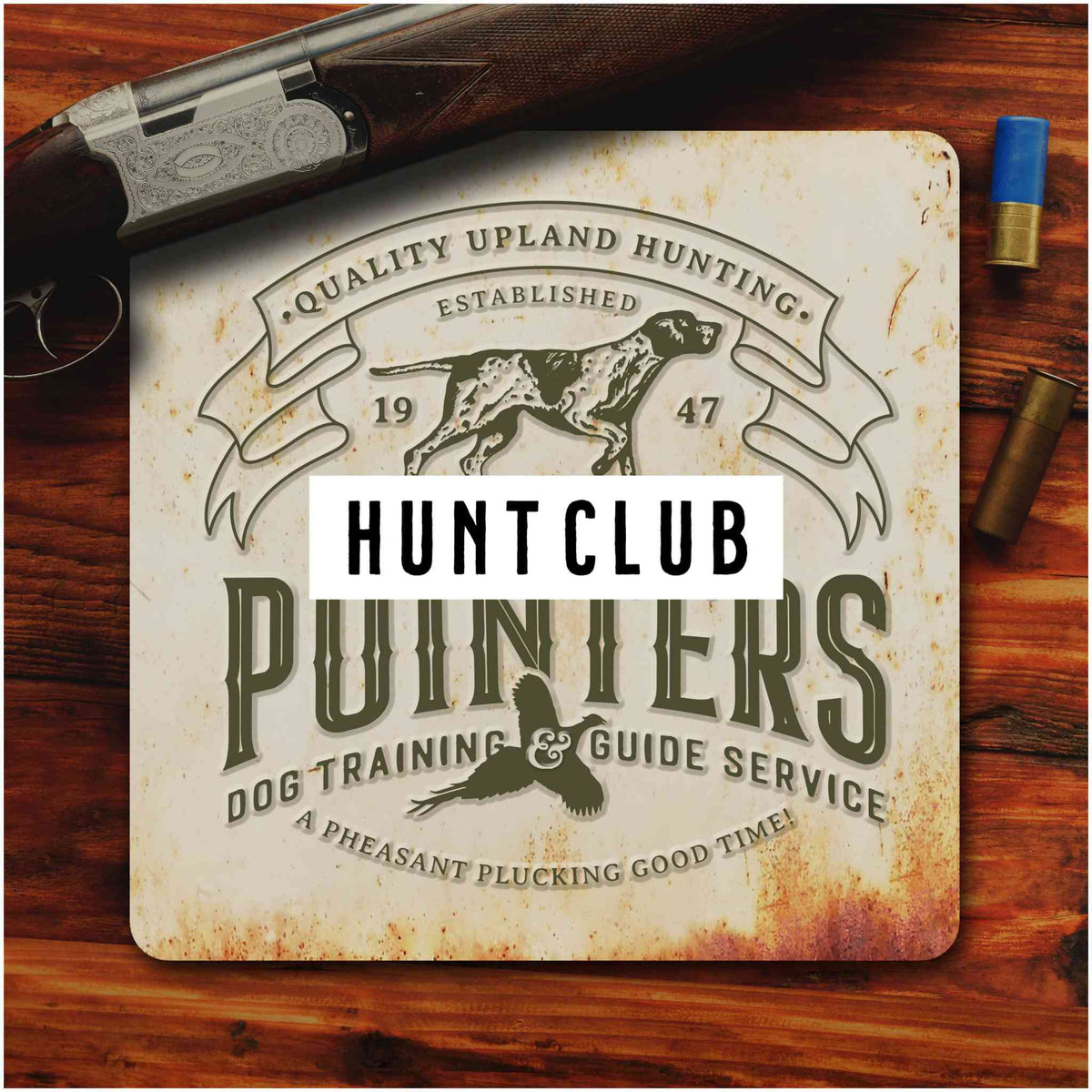 Hunt Club Vintage Sign - Personalized